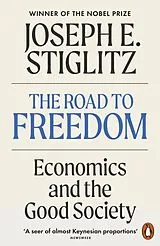 Kartonierter Einband The Road to Freedom von Joseph E. Stiglitz