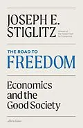 E-Book (epub) The Road to Freedom von Joseph E. Stiglitz