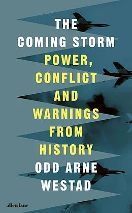 E-Book (epub) The Coming Storm von Odd Arne Westad
