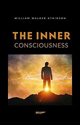 E-Book (epub) The Inner Consciousness von William Walker