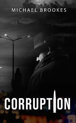 E-Book (epub) Corruption von Michael Brookes