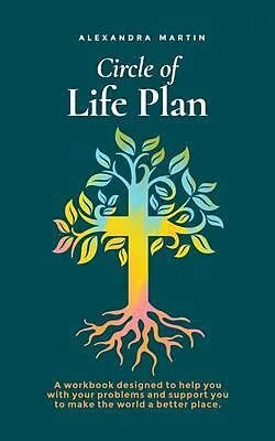 E-Book (epub) Circle of Life Plan von Alexandra Martin