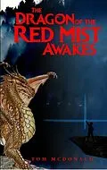 E-Book (epub) The Dragon of the Red Mist Awakes von Tom Mcdonald