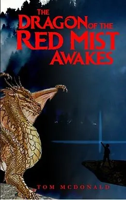 E-Book (epub) The Dragon of the Red Mist Awakes von Tom Mcdonald