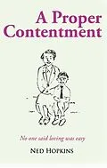 E-Book (epub) A Proper Contentment von Ned Hopkins