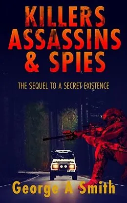 E-Book (epub) Killers Assassins and Spies von George Smith