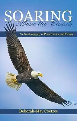 E-Book (epub) Soaring above the Clouds von Deborah-May Coetzee