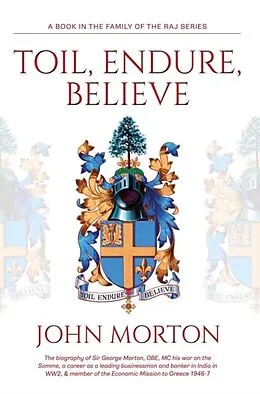 E-Book (epub) Toil, Endure, Believe von John Morton