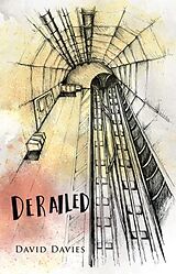 eBook (epub) Derailed de David Davies