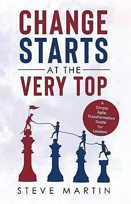 E-Book (epub) Change Starts at the Very Top von Steve Martin