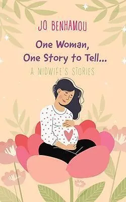 E-Book (epub) One Woman, One Story to Tell von Jo Benhamou