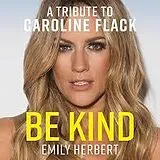 Audio CD (CD/SACD) Be Kind von Herbert Emily