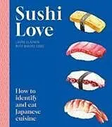 Kartonierter Einband (Kt) Sushi Love von Laura Gladwin
