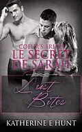 E-Book (epub) Le Secret de Sarah von Katherine E. Hunt