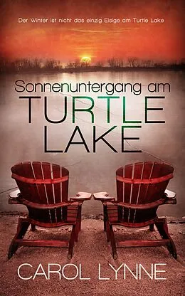 E-Book (epub) Sonnenuntergang am Turtle Lake von Carol Lynne