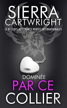 E-Book (epub) Par ce Collier: With This Collar von Sierra Cartwright