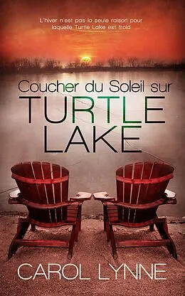 E-Book (epub) Coucher du Soleil sur Turtle Lake von Carol Lynne