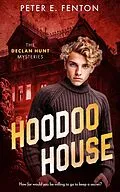 E-Book (epub) Hoodoo House von Peter E. Fenton