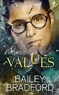 E-Book (epub) Intrinsic Values von Bailey Bradford