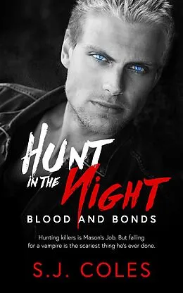E-Book (epub) Hunt in the Night von S. J. Coles