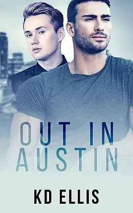 E-Book (epub) Out in Austin von Kd Ellis