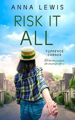 E-Book (epub) Risk It All von Anna Lewis