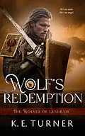 E-Book (epub) Wolf's Redemption von K. E. Turner