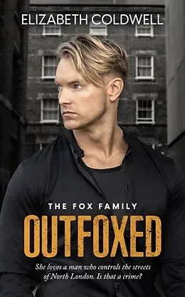 E-Book (epub) Outfoxed von Elizabeth Coldwell