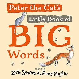 E-Book (epub) Peter the Cat's Big Book of Little Words von Zeb Soanes
