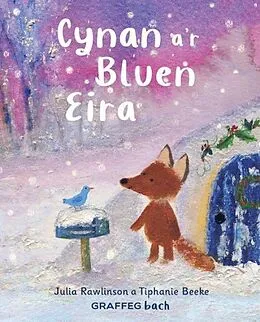 E-Book (epub) Cynan a'r Bluen Eira von Julia Rawlinson