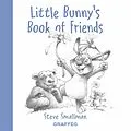E-Book (epub) Little Bunny's Book of Friends von Steve Smallman