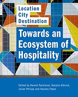 E-Book (epub) Towards an Ecosystem of Hospitality - Location von Harald Pechlaner