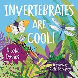 E-Book (epub) Invertebrates are Cool! von Nicola Davies
