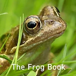 E-Book (epub) Frog Book von Jo Byrne