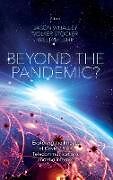 Livre Relié Beyond the Pandemic? de 