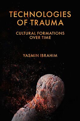 eBook (pdf) Technologies of Trauma de Yasmin Ibrahim