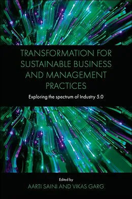 E-Book (epub) Transformation for Sustainable Business and Management Practices von Unknown