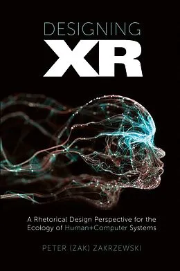 E-Book (pdf) Designing XR von Peter (Zak) Zakrzewski