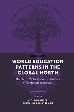 ePUB World Education Patterns in the Global North von C. C. Wolhuter