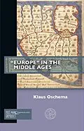 E-Book (pdf) "Europe" in the Middle Ages von Klaus Oschema