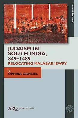 E-Book (pdf) Judaism in South India, 849-1489 von Ophira Gamliel