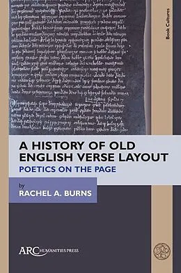 E-Book (pdf) A History of Old English Verse Layout von Rachel A. Burns