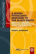 PDF A Jewish Physician's Response to the Black Death von 