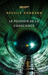 eBook (epub) Le pouvoir de la conscience (traduit) de Neville Goddard