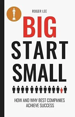 E-Book (epub) Big start small von Roger Lee