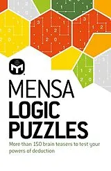 Kartonierter Einband Mensa Logic Puzzles von Dr. Gareth Moore, Mensa Ltd