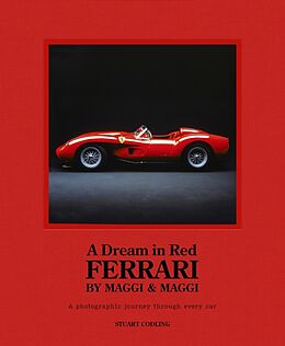 Fester Einband A Dream in Red - Ferrari by Maggi &amp; Maggi von Stuart Codling