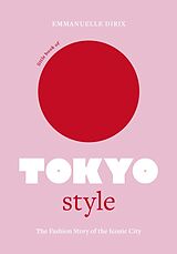 Fester Einband Little Book of Tokyo Style von Emmanuelle Dirix
