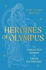 Poche format B Heroines of Olympus von Ellie Mackin Roberts