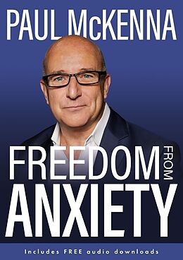 Couverture cartonnée Freedom From Anxiety de Paul McKenna